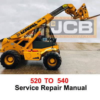 JCB 520 TO 540 Loadall Range Service Repair Manual
