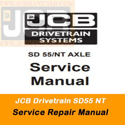 JCB Drivetrain SD55 NT Service Repair Manual