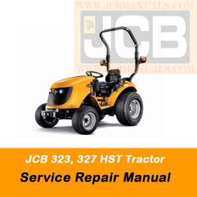 JCB 323, 327 HST Tractor Service Repair Manual