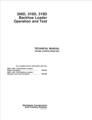 John Deere 300D, 310D, 315D Backhoe Loader Technical Manual 1 john deere 310d manual pdf