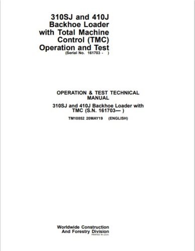 John Deere 310SJ and 410J Backhoe Loader Operation and Test Manual 1 John Deere 310SJ service manual