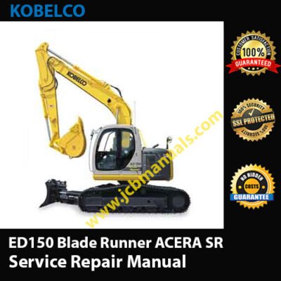 Kobelco ED150 Blade Runner ACERA SR Service Repair Manual