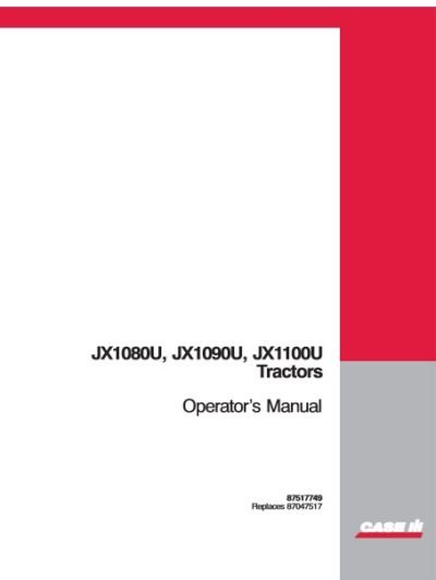 Case Tractor JX1080U, JX1090U, JX1100U Operator’s Manual - Image 2