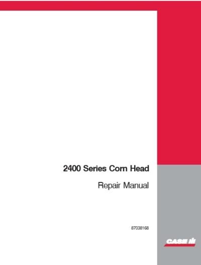 Case 2400 Series Corn head Service Repair Manual - Image 3