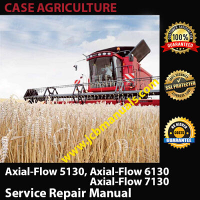 Case  Axial-Flow 5130, Axial-Flow 6130, Axial-Flow 7130 Combine Service Repair Manual
