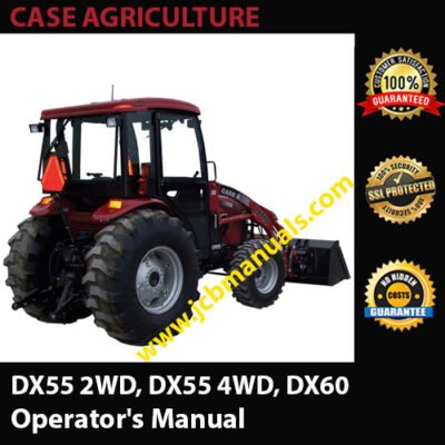 Case IH Tractor DX55 2WD, DX55 4WD, DX60 Operators Manual