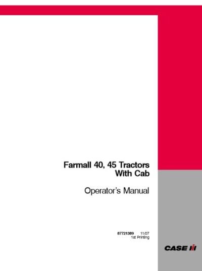 Case Farmall 40, 45 Operators Manual - Image 3