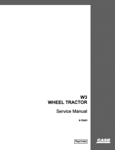 case w3 wheel tractor service repair manual pdf