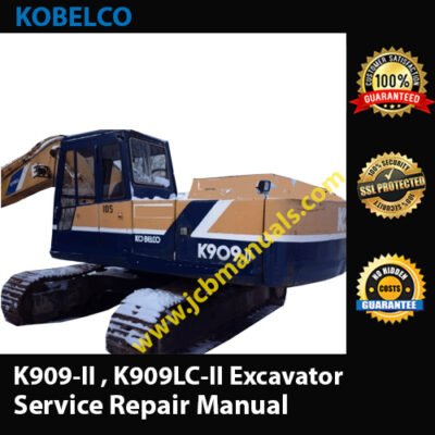 Kobelco K909-II , K909LC-II Excavator Service Repair Manual