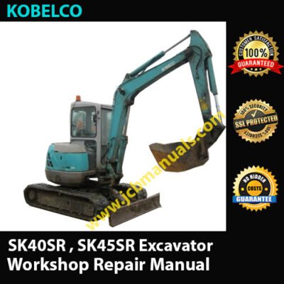 Kobelco SK40SR , SK45SR Excavator Workshop Repair Manual