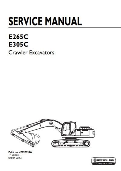 NEW HOLLAND E265C, E305C Excavator Service Repair Manual - Image 4