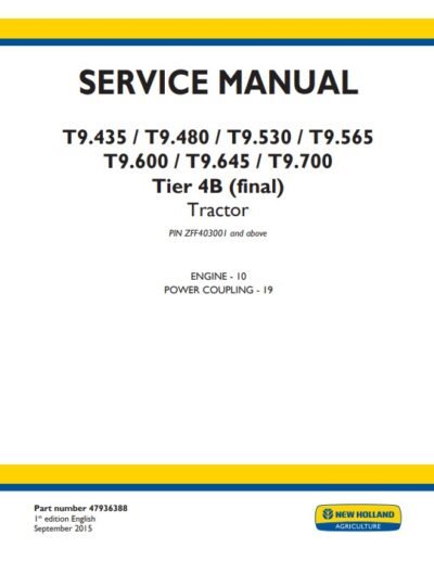 NEW HOLLAND T9.435, T9.480, T9.530, T9.565, T9.600, T9.645, T9.700 Tier 4B Service Manual - Image 5