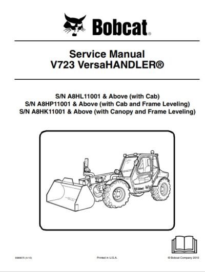 Bobcat Versa Handler V723-2010 Service Workshop Manual - Image 2