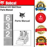 Bobcat 632 Skid Steer Parts Manual