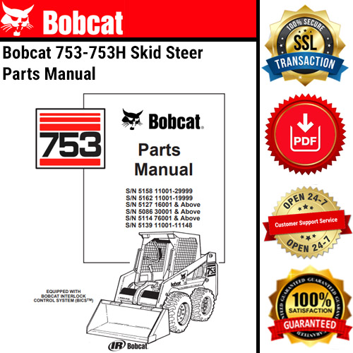 Bobcat 753-753H Skid Steer Parts Manual