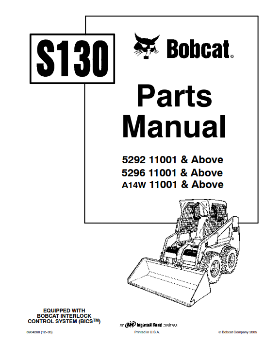 Bobcat Skid steer S130 Parts Manual
