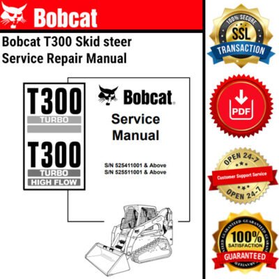 BOBCAT SERVICE MANUAL DOWNLOAD | Bobcat T300 Skid Steer Service Repair