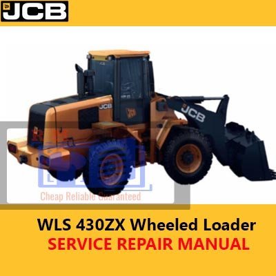 JCB WLS 430ZX Wheeled Loader Service Repair Manual