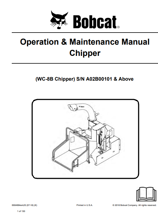 Bobcat WC8B Chipper Operation & Maintenance Manual 2 Bobcat WC8B Chipper Operation & Maintenance Manual - Image 2