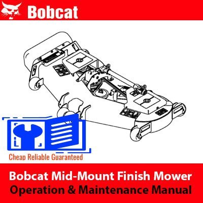 Cart 2 Bobcat Mid-Mount Finish Mower Operation & Maintenance Manual