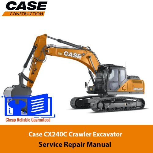 Case CX240C Crawler Excavator Service Repair Manual