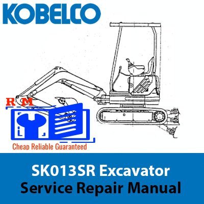 Kobelco SK013SR Excavator Service Repair Manual