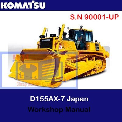 Komatsu D155AX-7 Japan Bulldozer S.N 90001-UP Workshop Manual
