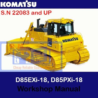 Komatsu D85EXi-18, D85PXi-18 Bulldozer S.N 22083-UP Workshop Manual