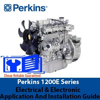 Perkins 1200E Series Electrical & Electronic Application And Installation Guide