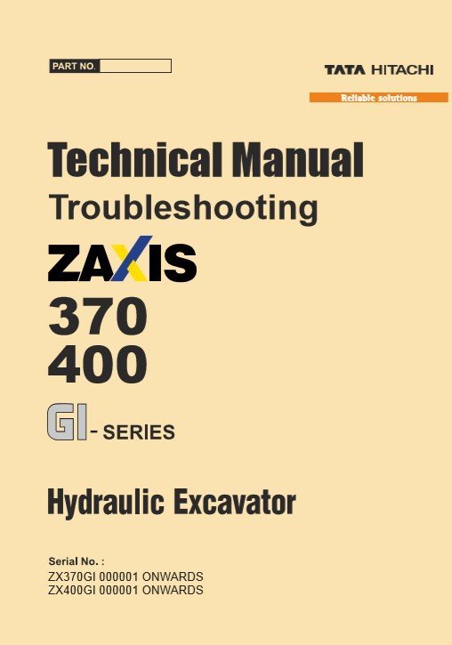 Hitachi ZX370, ZX400 GI Series Technical Manuals 2 Hitachi ZX370, ZX400 GI Series Technical Manuals - Image 2