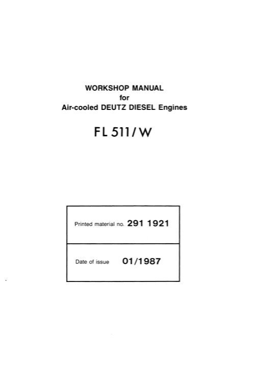 Deutz Engine FL511-W Workshop Repair Manual 3 Deutz Engine FL511-W Workshop Repair Manual - Image 3