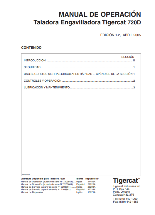 Tigercat 720D Feller Buncher Operator's Manual (Spanish) 2 Tigercat 720D Feller Buncher Operator's Manual (Spanish)