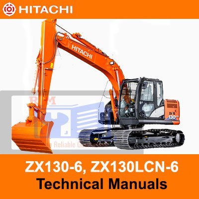 Hitachi ZX130-6, ZX130LCN-6 Technical Manuals