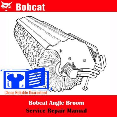 Service repair manual for Bobcat Angle Broom