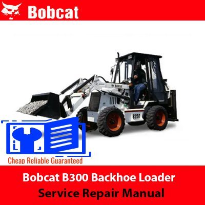 bobcat b300 backhoe loader