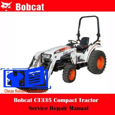 bobcat ct335 service manual 1