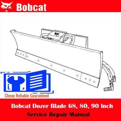 Bobcat Dozer Blade 68 Inch Bobcat Dozer Blade 80 Inch Bobcat Dozer Blade 90 Inch