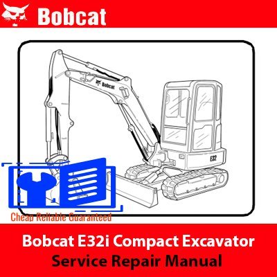 Cart 3 Bobcat E32i Compact Excavator Service Repair Manual