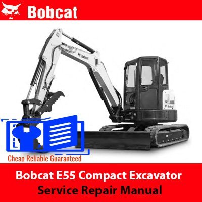 bobcat e55 service manual
