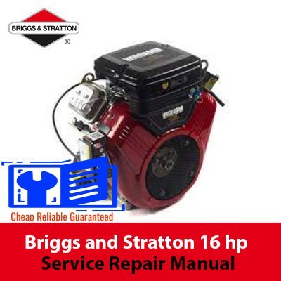 briggs and stratton vanguard 16 hp service manual pdf
