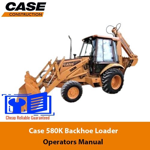 case 580k operators manual