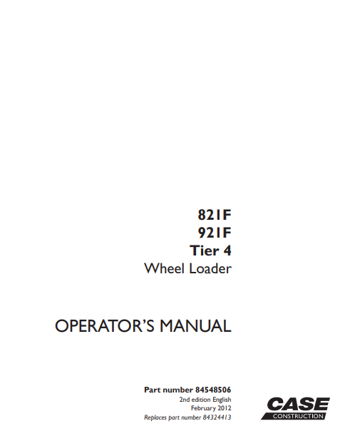 Case 821F, 921F Tier 4 Wheel Loader Operator's Manual 2 Case 821F, 921F Tier 4 Wheel Loader Operator's Manual - Image 2