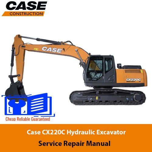Case CX220C Hydraulic Excavator Service Repair Manual