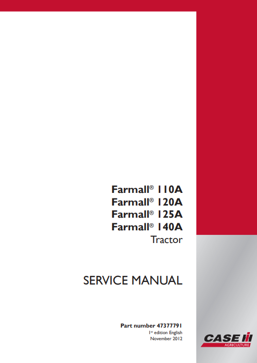 Case Farmall 110A, Farmall 120A, Farmall 125A, Farmall 140A Service Repair Manual 2 case ih farmall 140a manual pdf