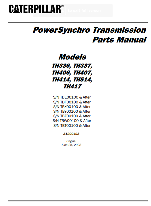 Caterpillar TH336, TH337, TH406, TH407, TH414, TH514, TH417 Telehandlers Transmission Parts Manual 2 Caterpillar TH336, TH337, TH406, TH407, TH414, TH514, TH417 Telehandlers Transmission Parts Manual - Image 2