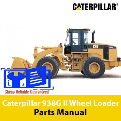Caterpillar 938G II Wheel Loader Parts Manual