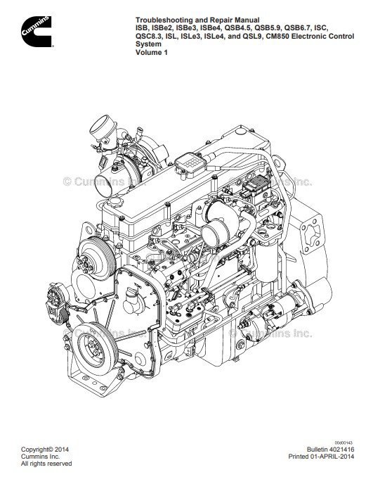 Cummins ISB, ISBe2, ISBe3, ISBe4, QSB4.5, QSB5.9, QSB6.7, ISC, QSC8.3, ISL, ISLe3, ISLe4, and QSL9, CM850 Engines Troubleshooting and Repair Manual 3 Cummins ISB, ISBe2, ISBe3, ISBe4, QSB4.5, QSB5.9, QSB6.7, ISC, QSC8.3, ISL, ISLe3, ISLe4, and QSL9, CM850 Engines Troubleshooting and Repair Manual - Image 3