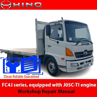Hino FC4J series, equipped with J05C-TI engine Workshop Repair Manual