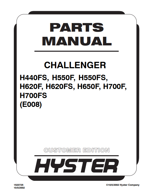 Hyster H440FS, H550F, H550FS, H620F, H620FS, H650F, H700F, H700FS (E008) Forklift Parts Manual 2 Hyster H440FS, H550F, H550FS, H620F, H620FS, H650F, H700F, H700FS (E008) Forklift Parts Manual - Image 2