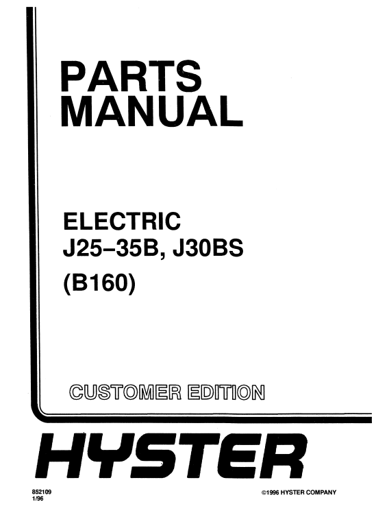 Hyster J25, J35, J30BS (B160) Forklift Parts Manual 2 Hyster J25, J35, J30BS (B160) Forklift Parts Manual - Image 2
